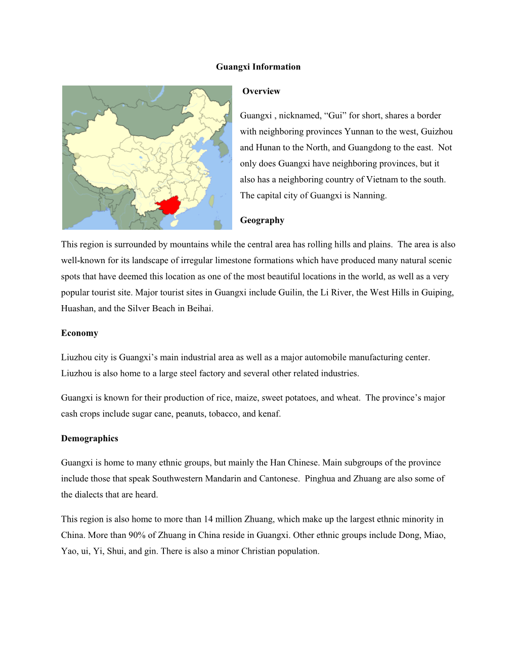 Guangxi Information Overview Guangxi , Nicknamed, “Gui” for Short