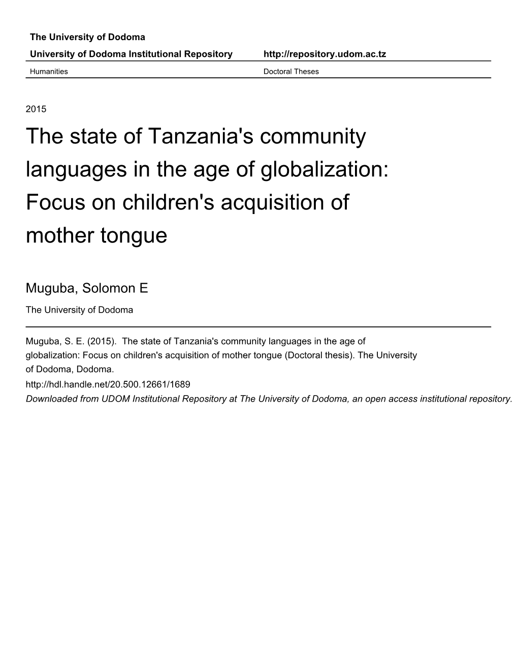 Focus on Children's Acquisition of Mother Tongue