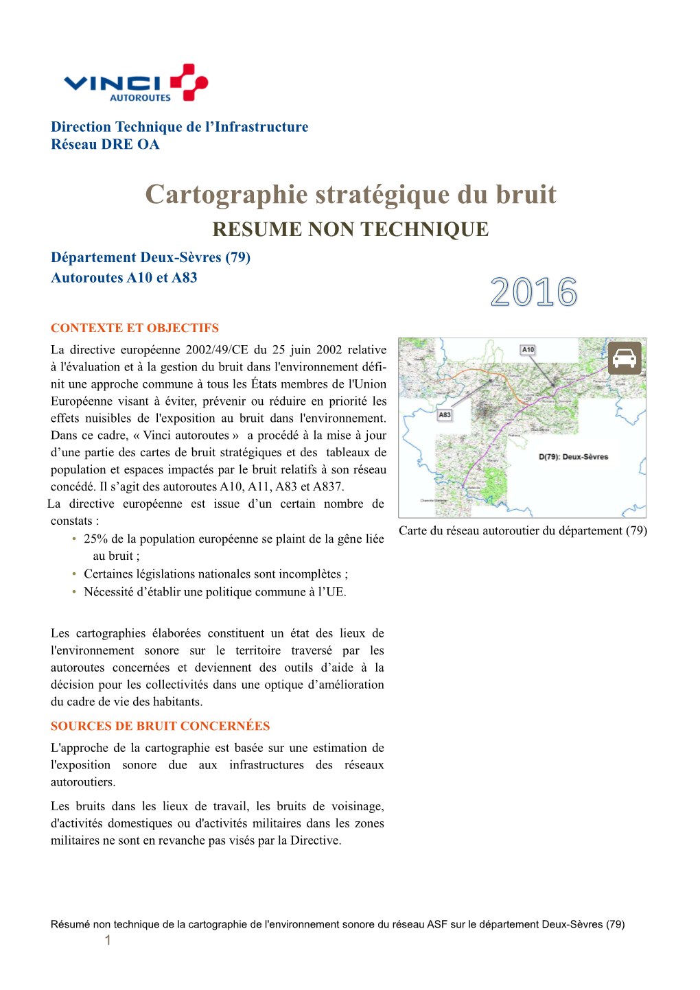 Cartographie Stratégique Du Bruit RESUME NON TECHNIQUE Département Deux -Sèvres (79) Autoroutes A10 Et A83
