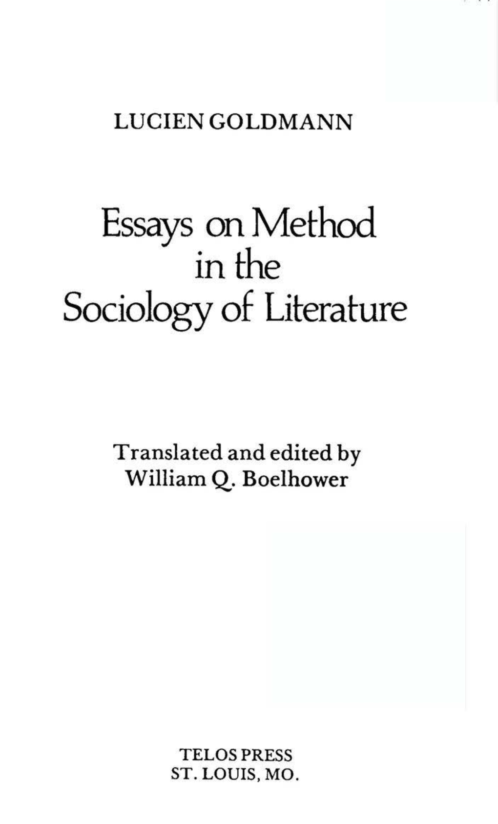 Essays on Method in the Sociology of Literature