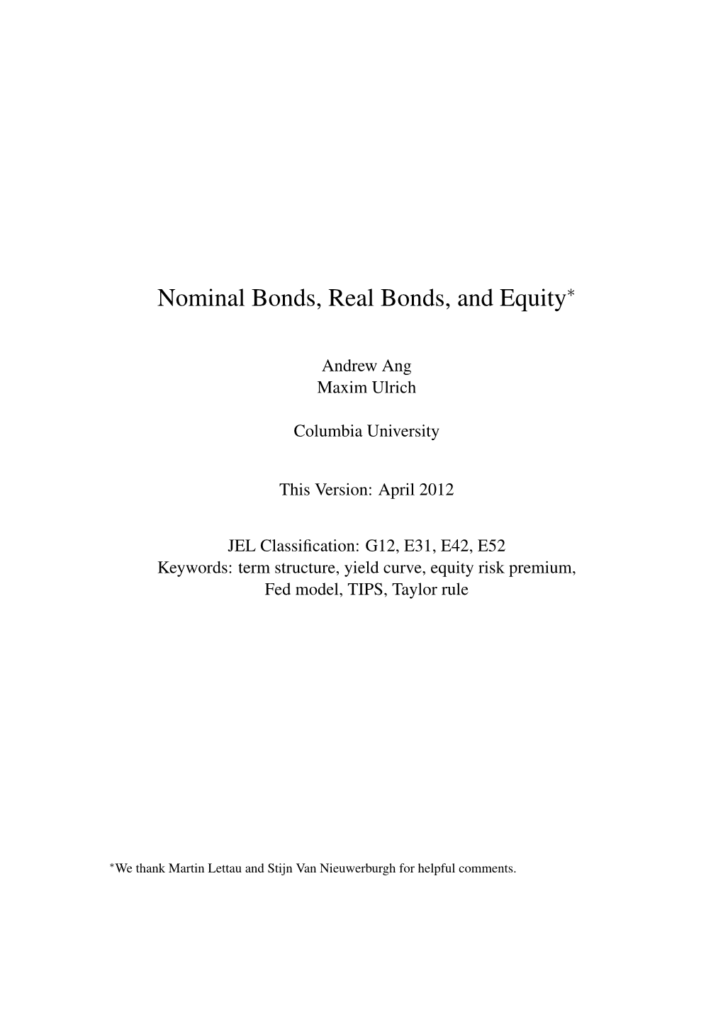 Nominal Bonds, Real Bonds, and Equity∗
