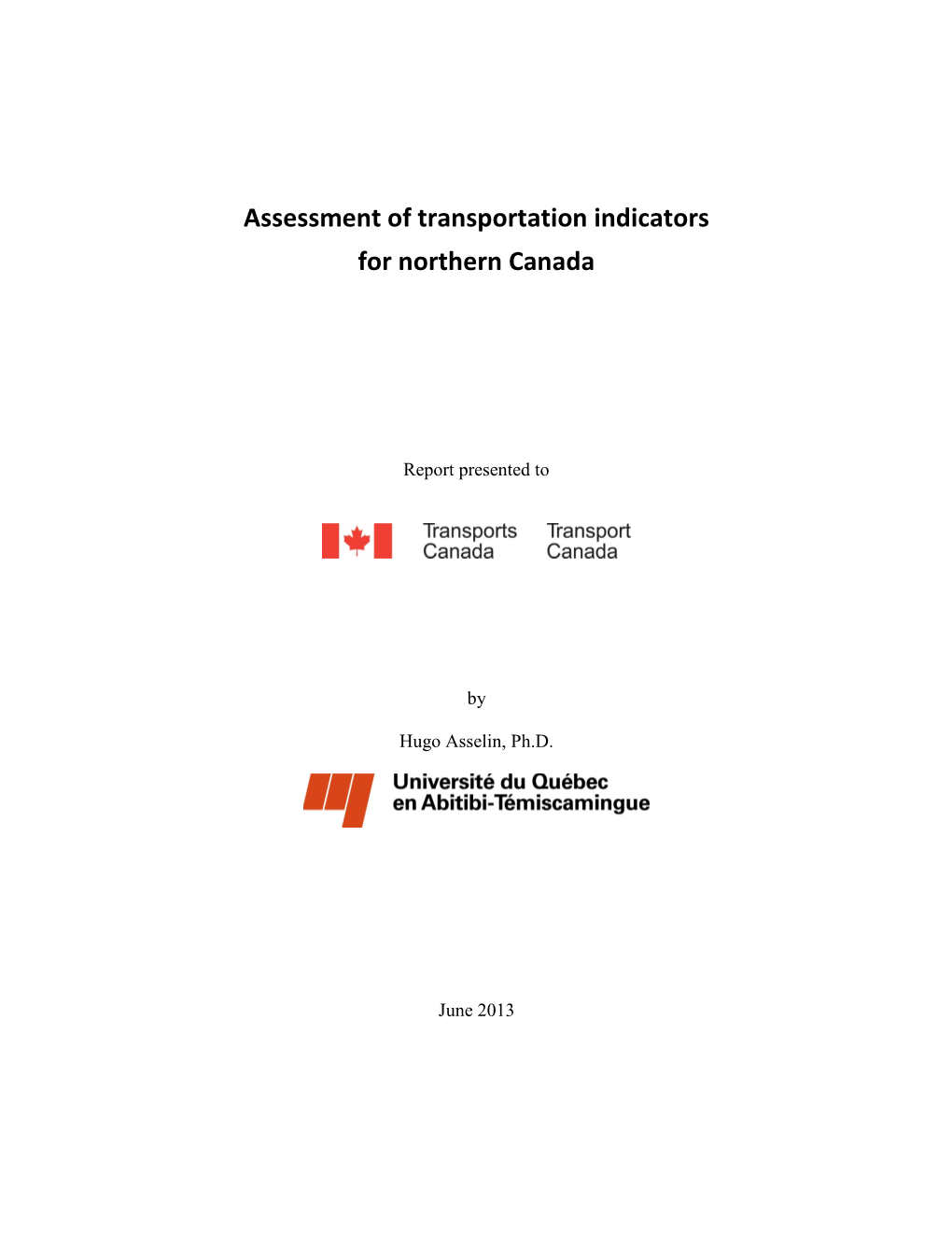 Assessment of Transportation Indicators for Northern Canada