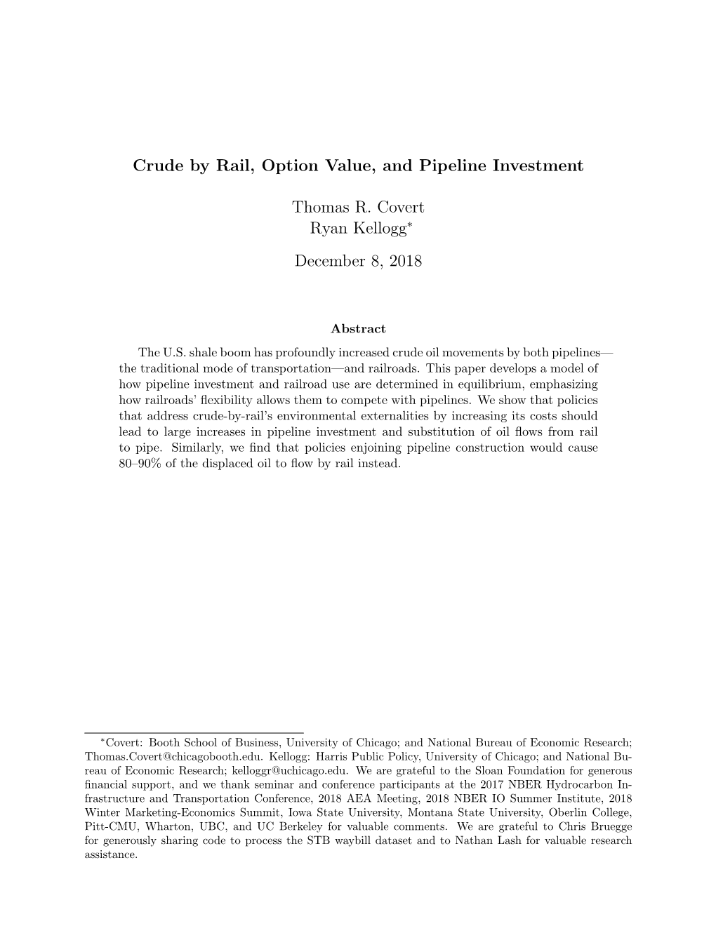 Crude by Rail, Option Value, and Pipeline Investment Thomas R