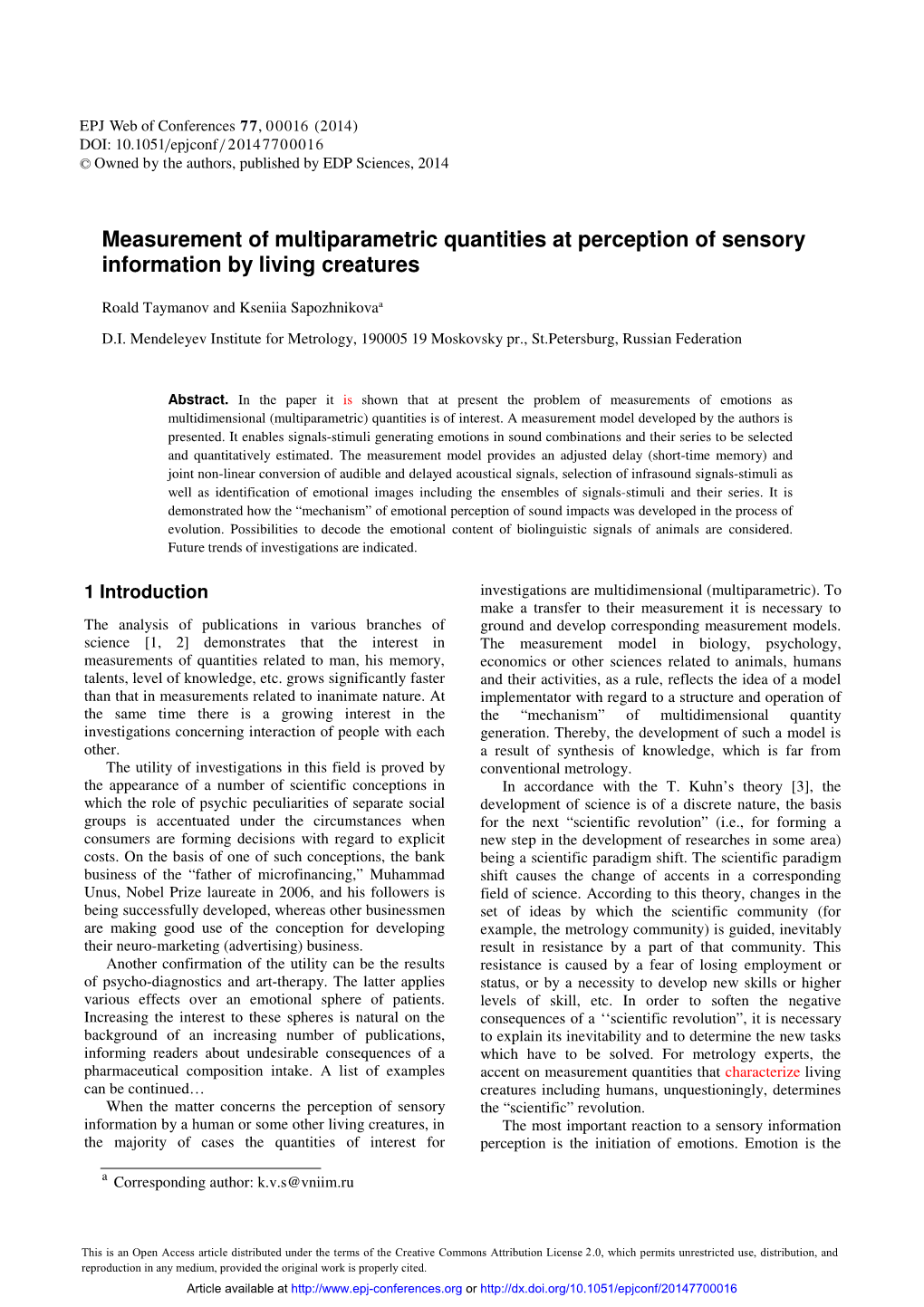 Measurement of Multiparametric Quantities at Perception of Sensory Information by Living Creatures