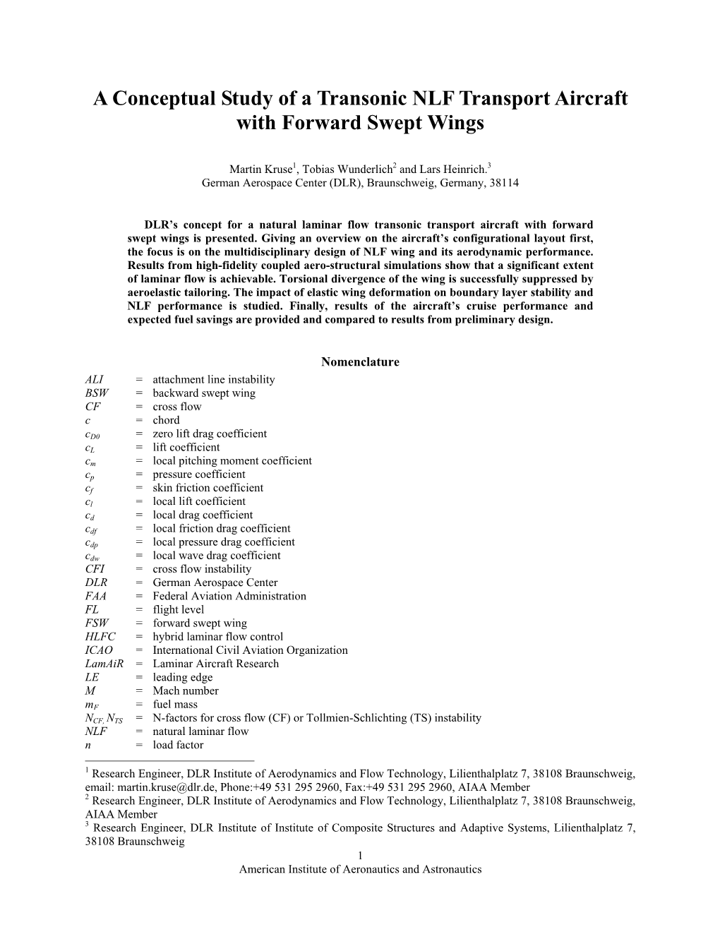 A Conceptual Study of a Transonic NLF Transport Aircraft with Forward Swept Wings