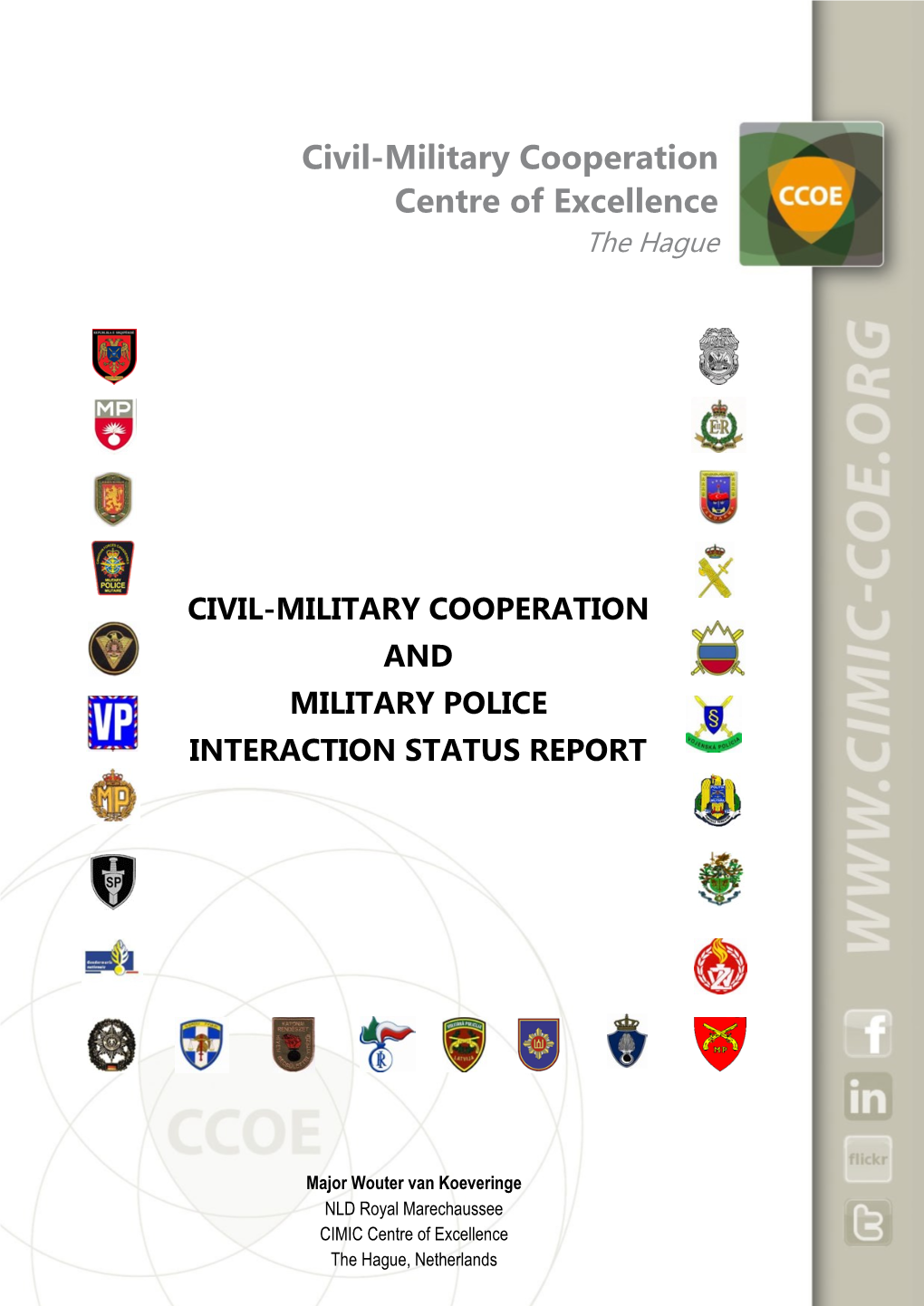 Civil-Military Cooperation and Military Police Interaction