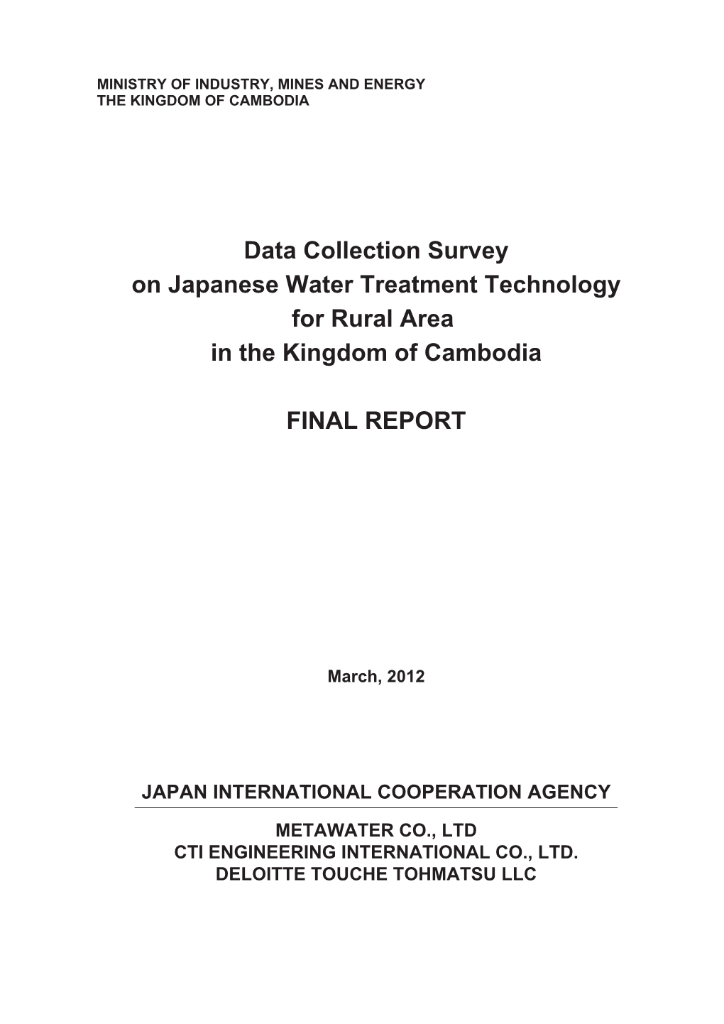 Data Collection Survey on Japanese Water Treatment Technology for Rural Area in the Kingdom of Cambodia