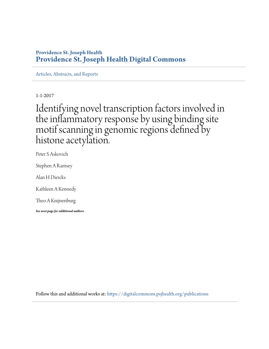 Identifying Novel Transcription Factors Involved in the Inflammatory Response by Using Binding Site Motif Scanning in Genomic Regions Defined Yb Histone Acetylation