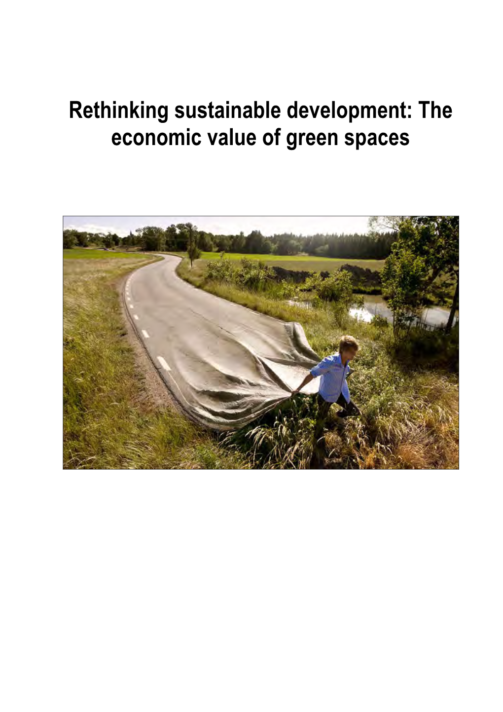 The Economic Value of Green Spaces