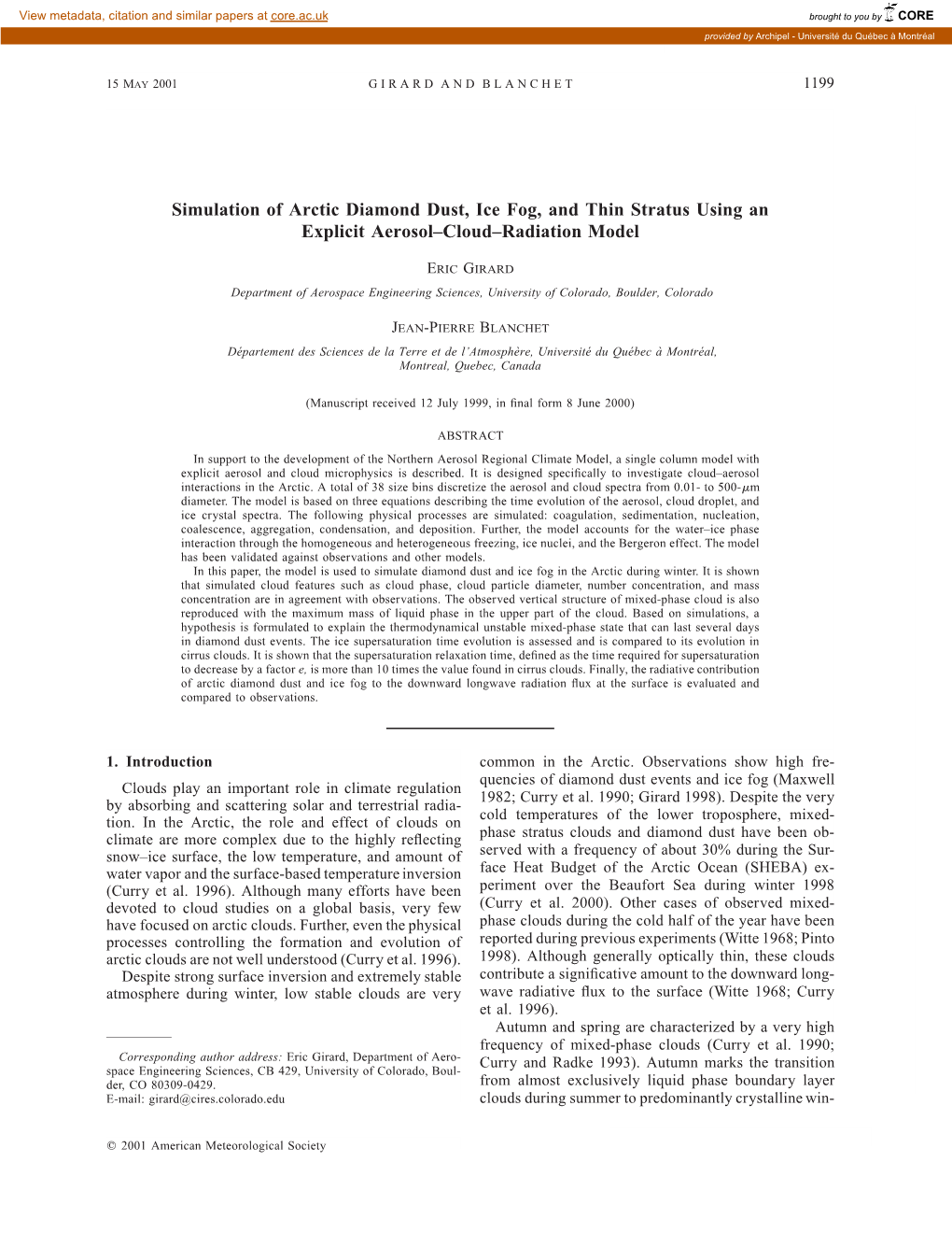 Simulation of Arctic Diamond Dust, Ice Fog, and Thin Stratus Using an Explicit Aerosol±Cloud±Radiation Model