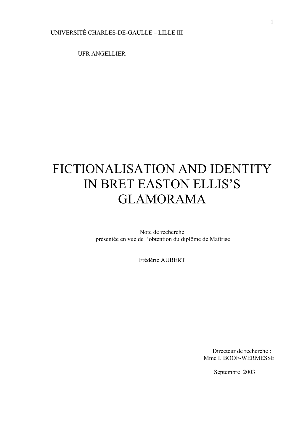 Fictionalisation and Identity in Bret Easton Ellis's Glamorama