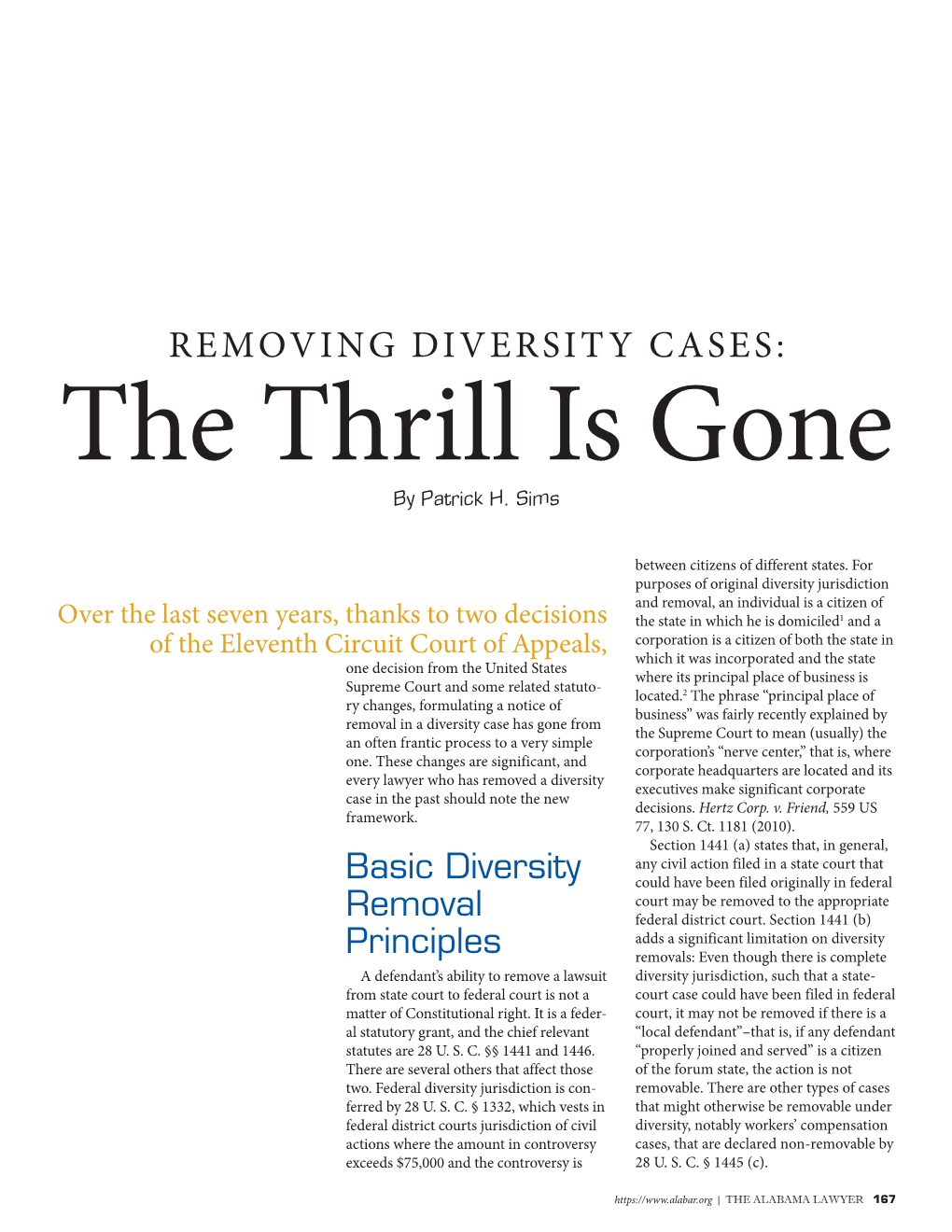Removing Diversity Cases