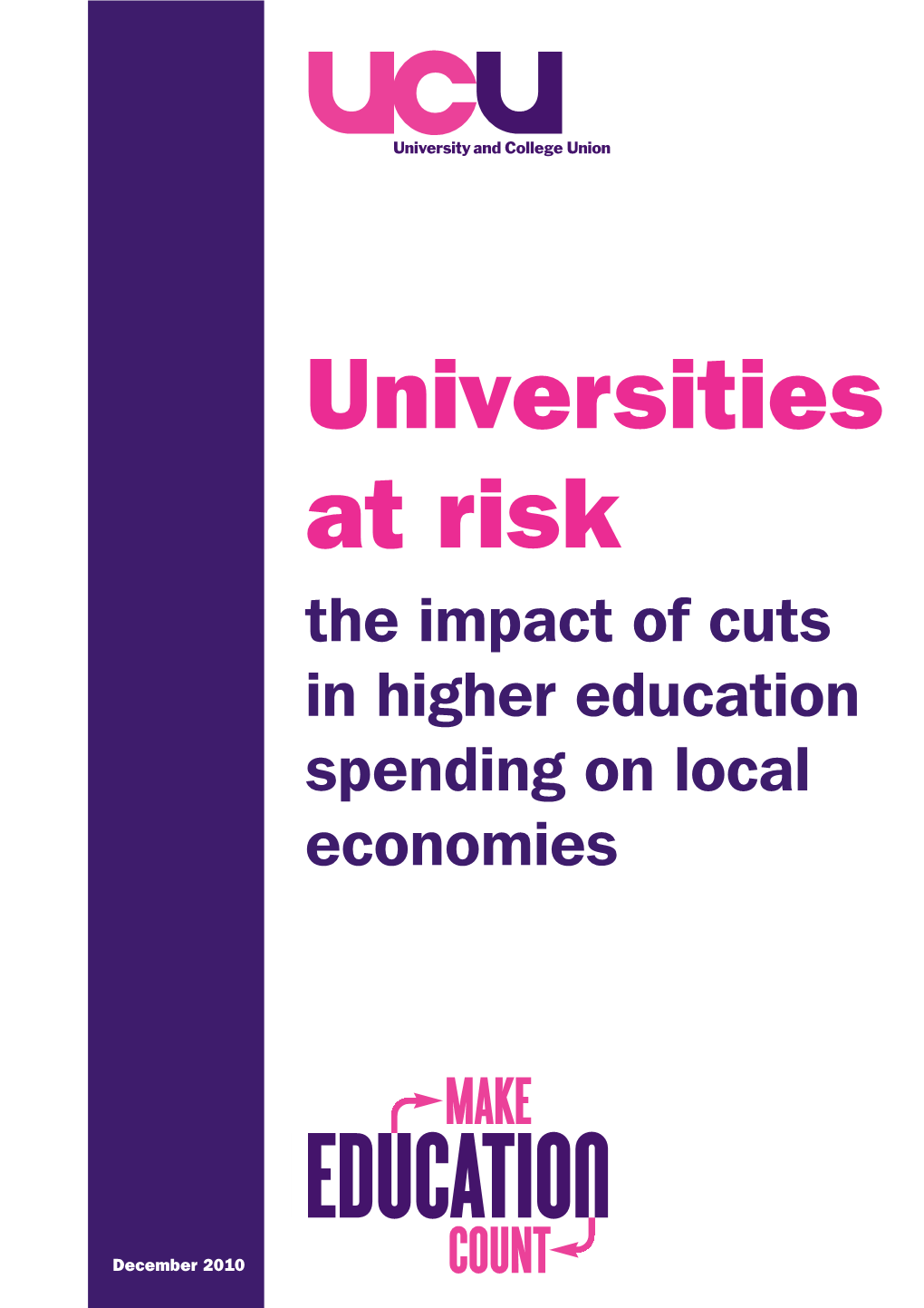 UCU Report Universities at Risk:Layout 1 6/12/10 13:21 Page 1