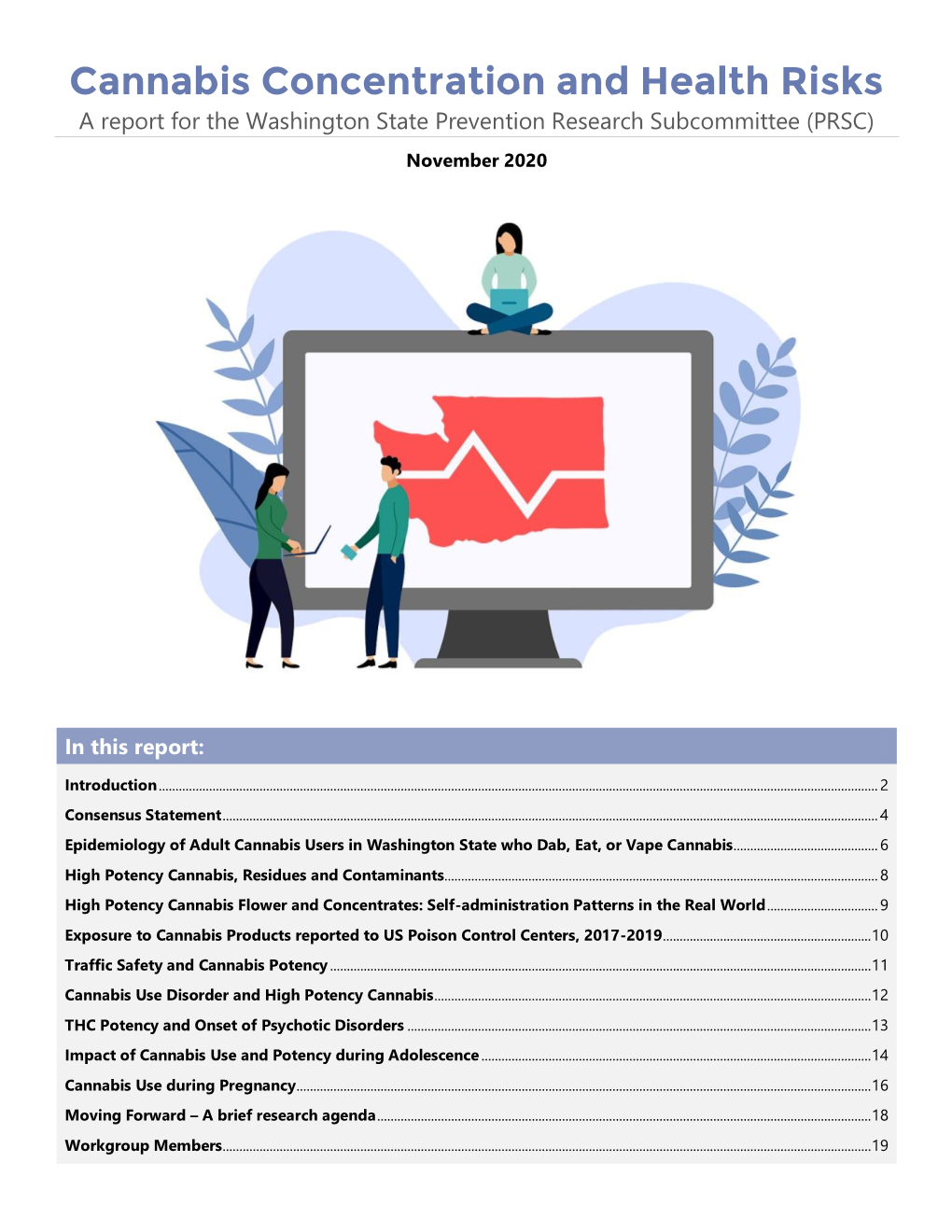 Cannabis Concentration and Health Risks a Report for the Washington State Prevention Research Subcommittee (PRSC) November 2020