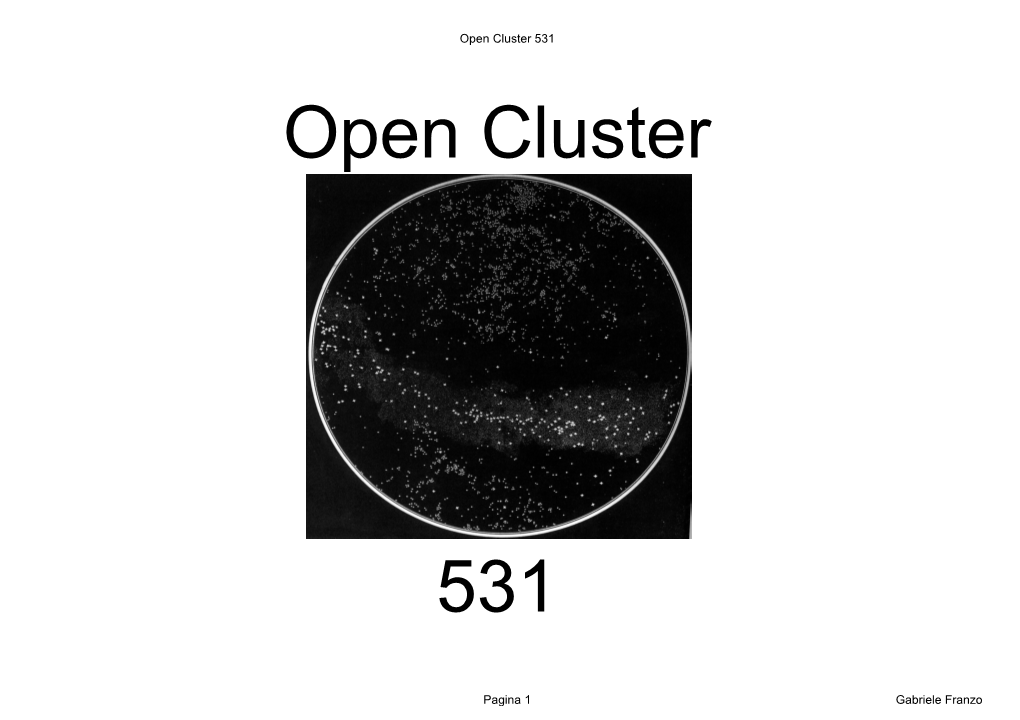 Open Cluster 531 Open Cluster