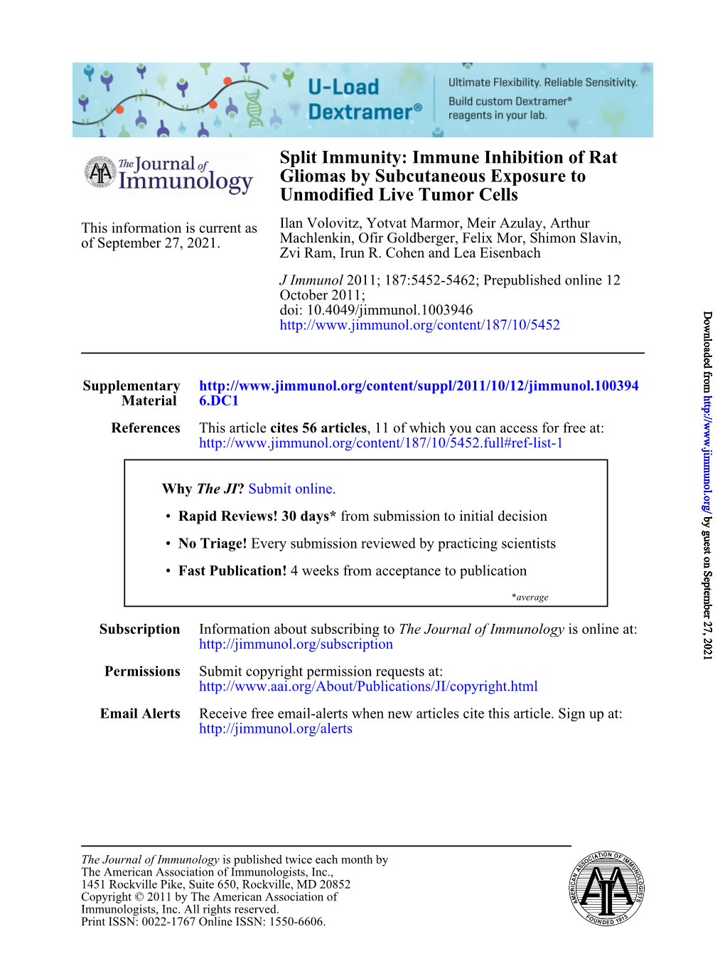 Split Immunity: Immune Inhibition of Rat Gliomas by Subcutaneous Exposure to Unmodified Live Tumor Cells