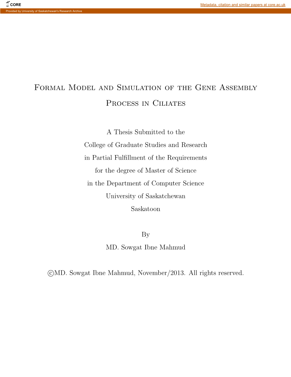 Formal Model and Simulation of the Gene Assembly Process in Ciliates