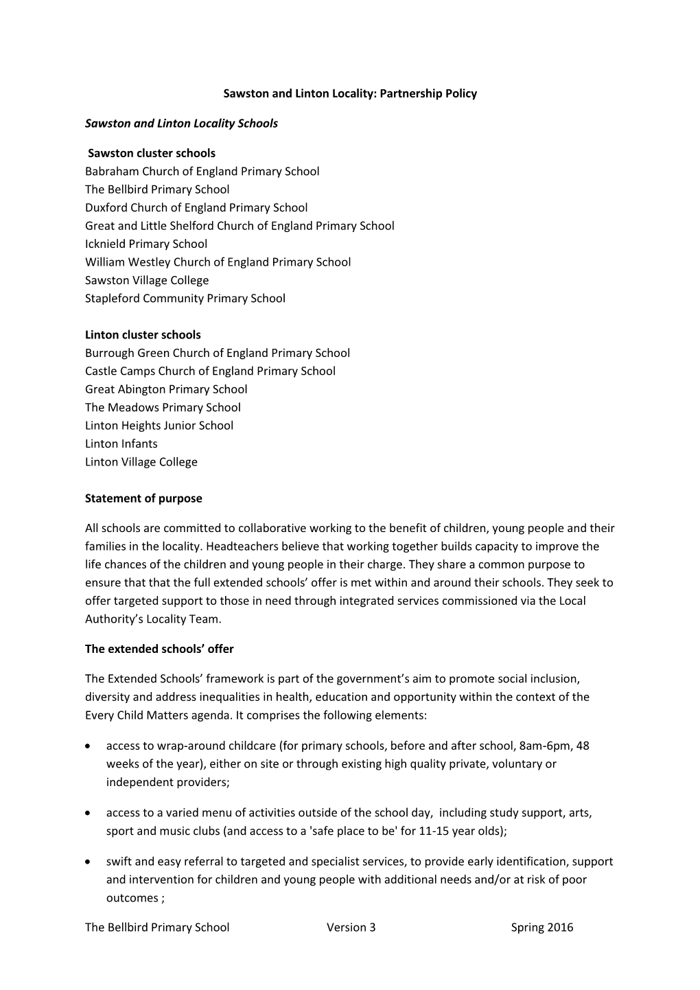 Sawston and Linton Locality: Extended Schools' Policy (1St Draft)