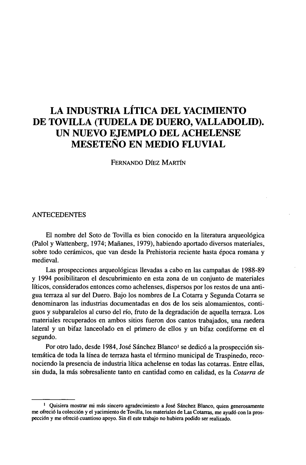 La Industria Lítica Del Yacimiento De Tovilla (Tudela De Duero, Valladolid)