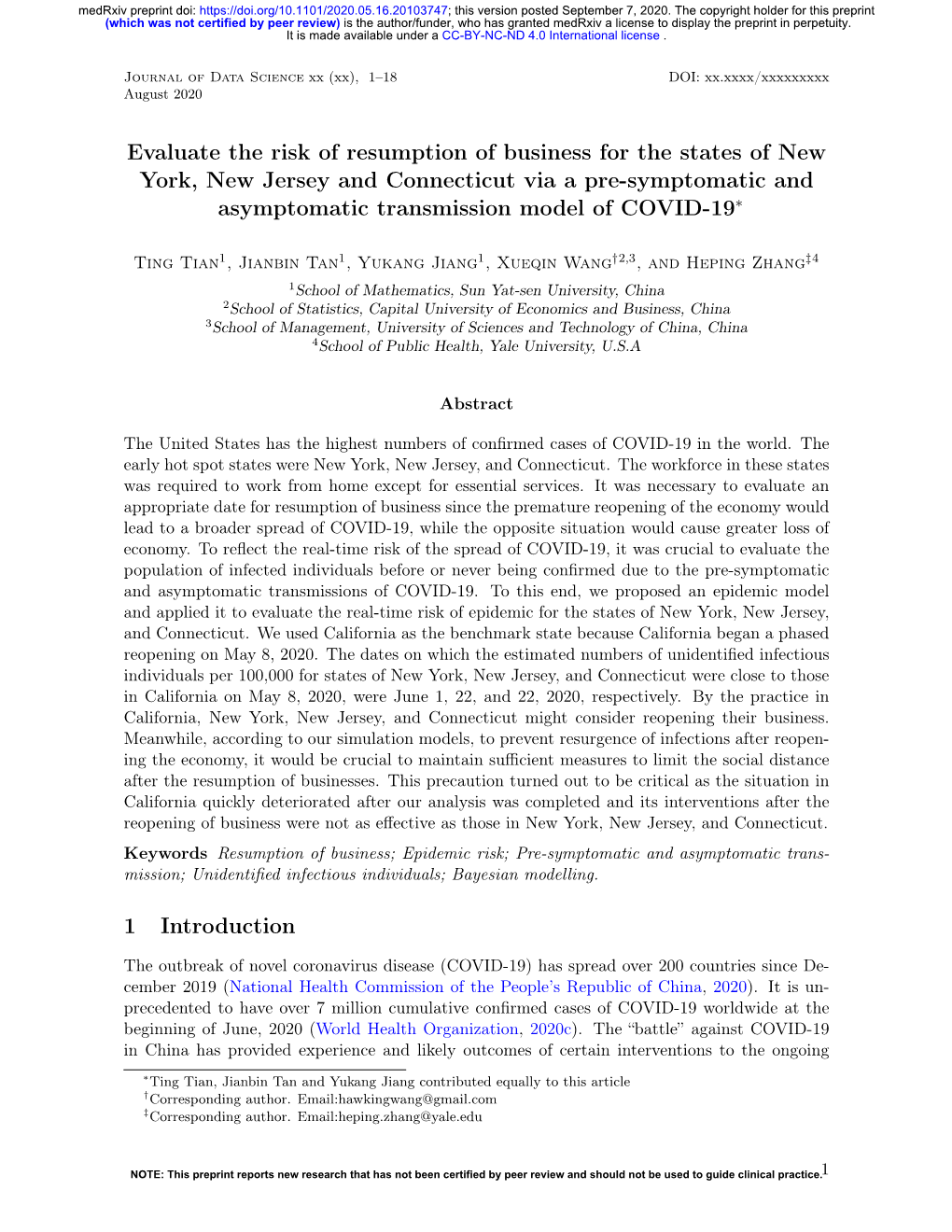 Evaluate the Risk of Resumption of Business for the States of New York, New Jersey and Connecticut Via a Pre-Symptomatic And