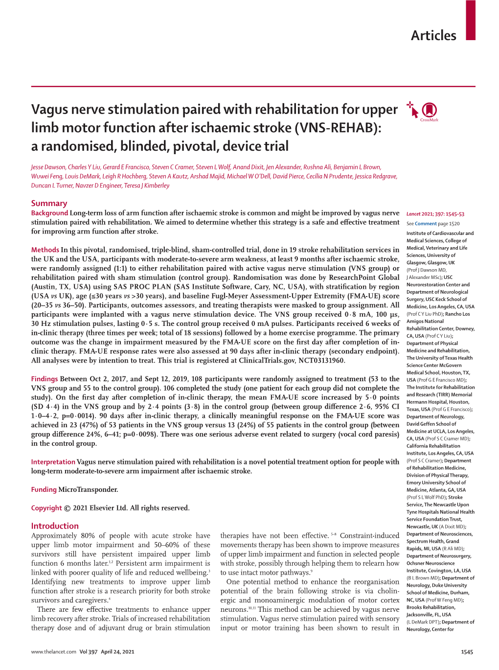 Vagus Nerve Stimulation Paired with Rehabilitation for Upper Limb Motor Function After Ischaemic Stroke (VNS-REHAB): a Randomised, Blinded, Pivotal, Device Trial