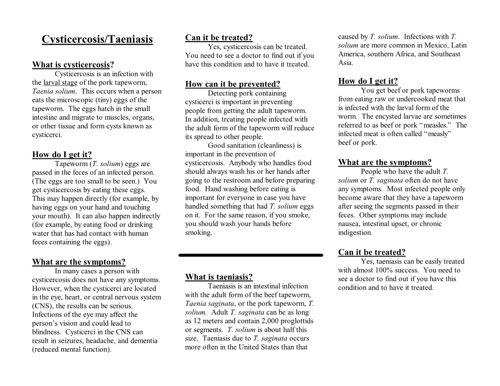 Cysticercosis/Taeniasis Can It Be Treated? Caused by T