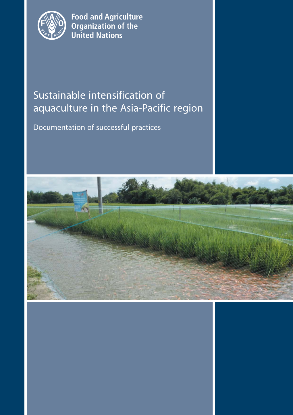 Sustainable Intensification of Aquaculture in the Asia-Pacific Region