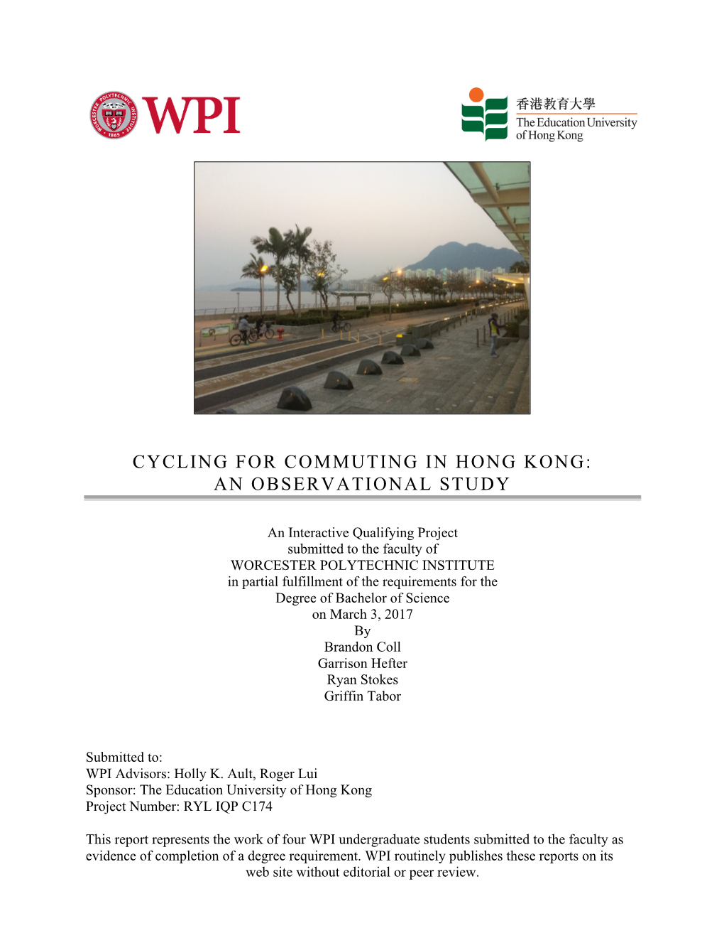 Cycling for Commuting in Hong Kong: an Observational Study