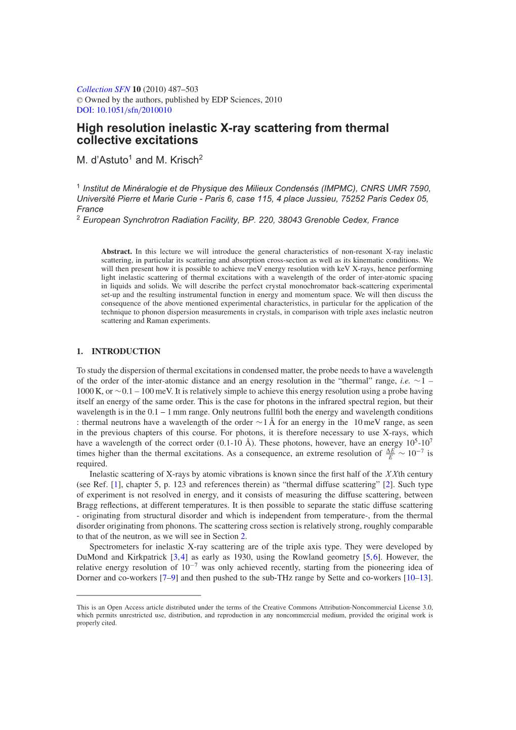 High Resolution Inelastic X-Ray Scattering from Thermal Collective Excitations M