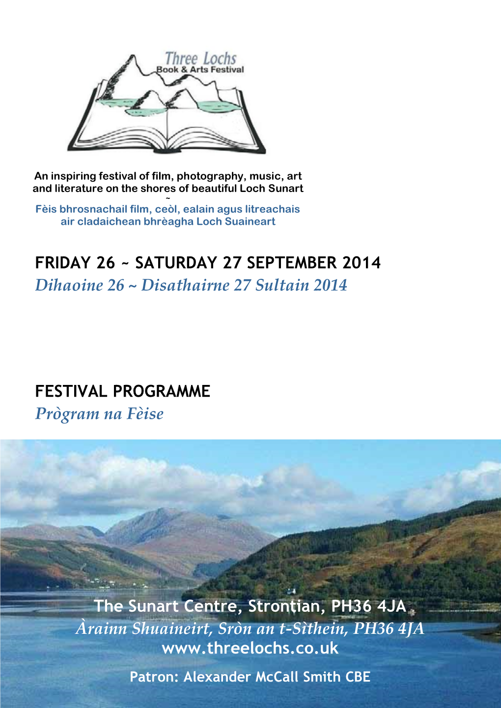 Disathairne 27 Sultain 2014 FESTIVAL PROGRAMME Prògram