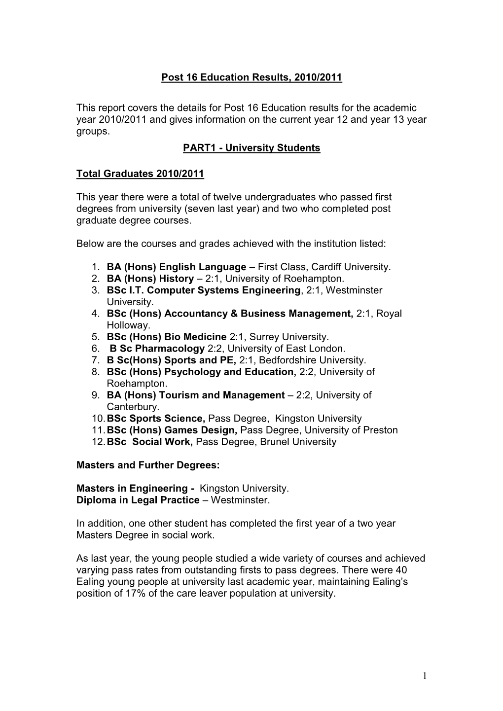 Post 16 Education Results, 2010/2011