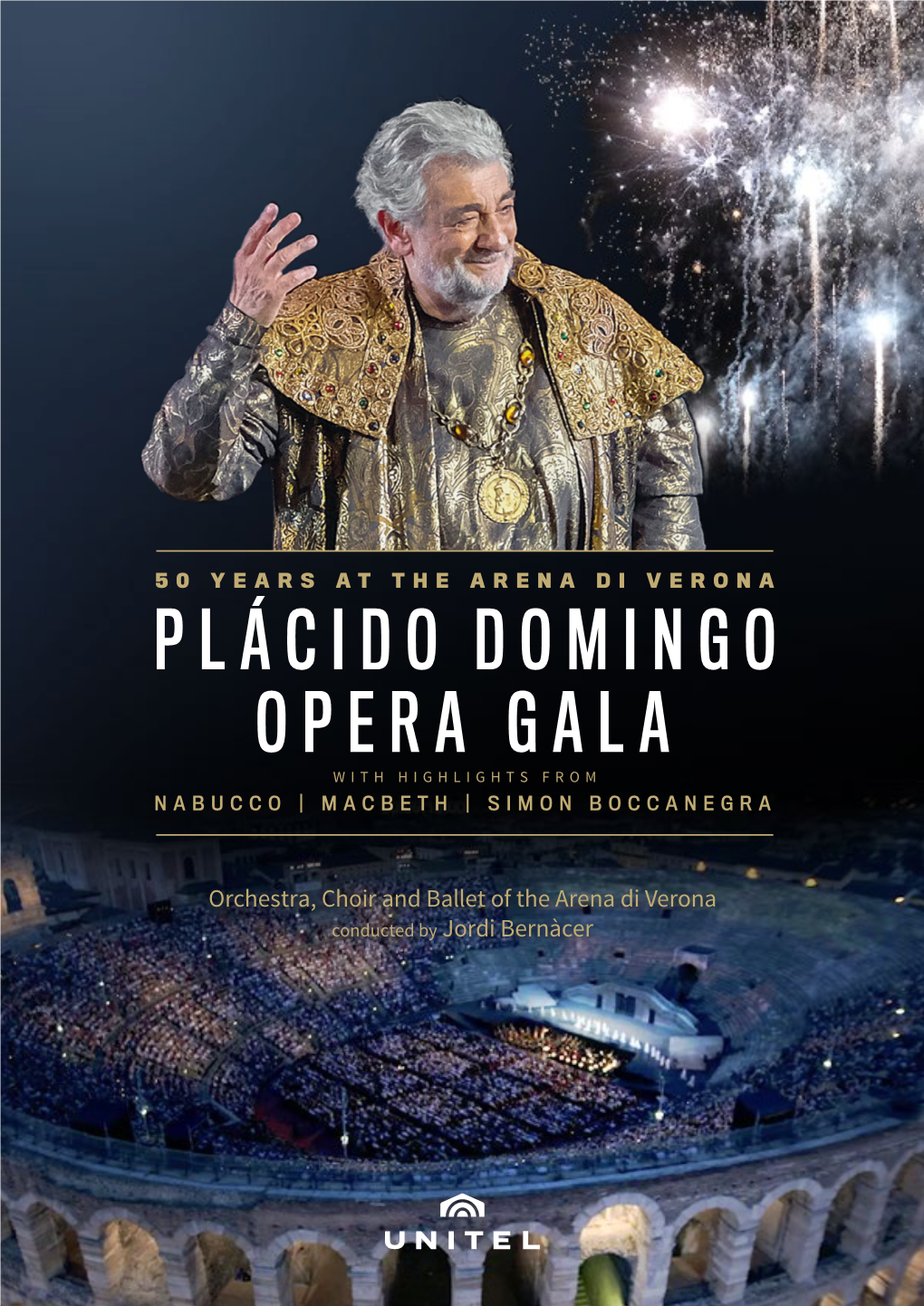 Plácido Domingo Opera Gala with Highlights from Nabucco | Macbeth | Simon Boccanegra