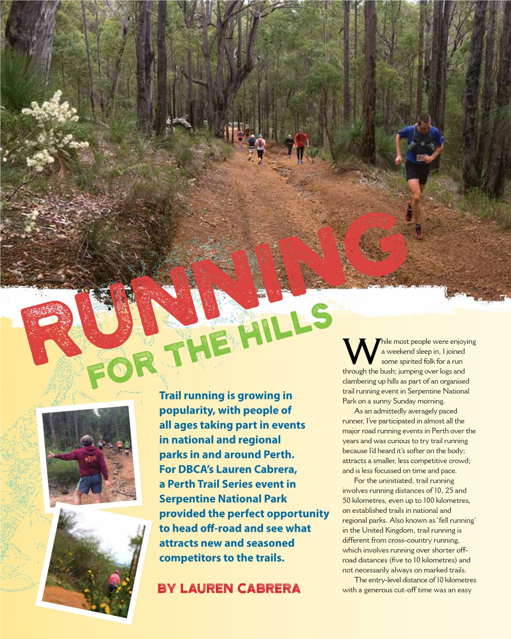 Trail Running Is Growing in Popularity, with People of All Ages Taking Part in Events in National and Regional Parks in and Arou