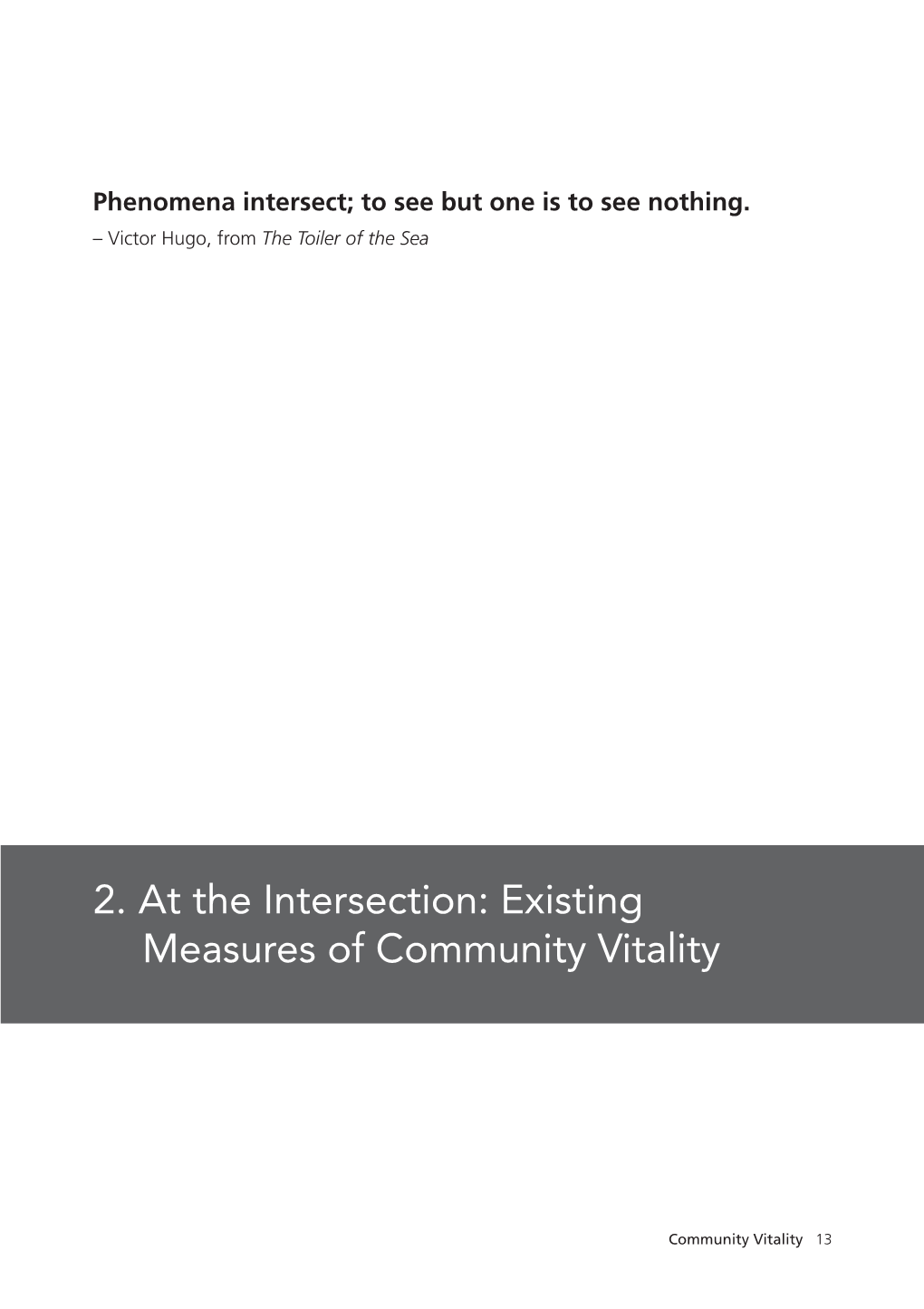 2. at the Intersection: Existing Measures of Community Vitality