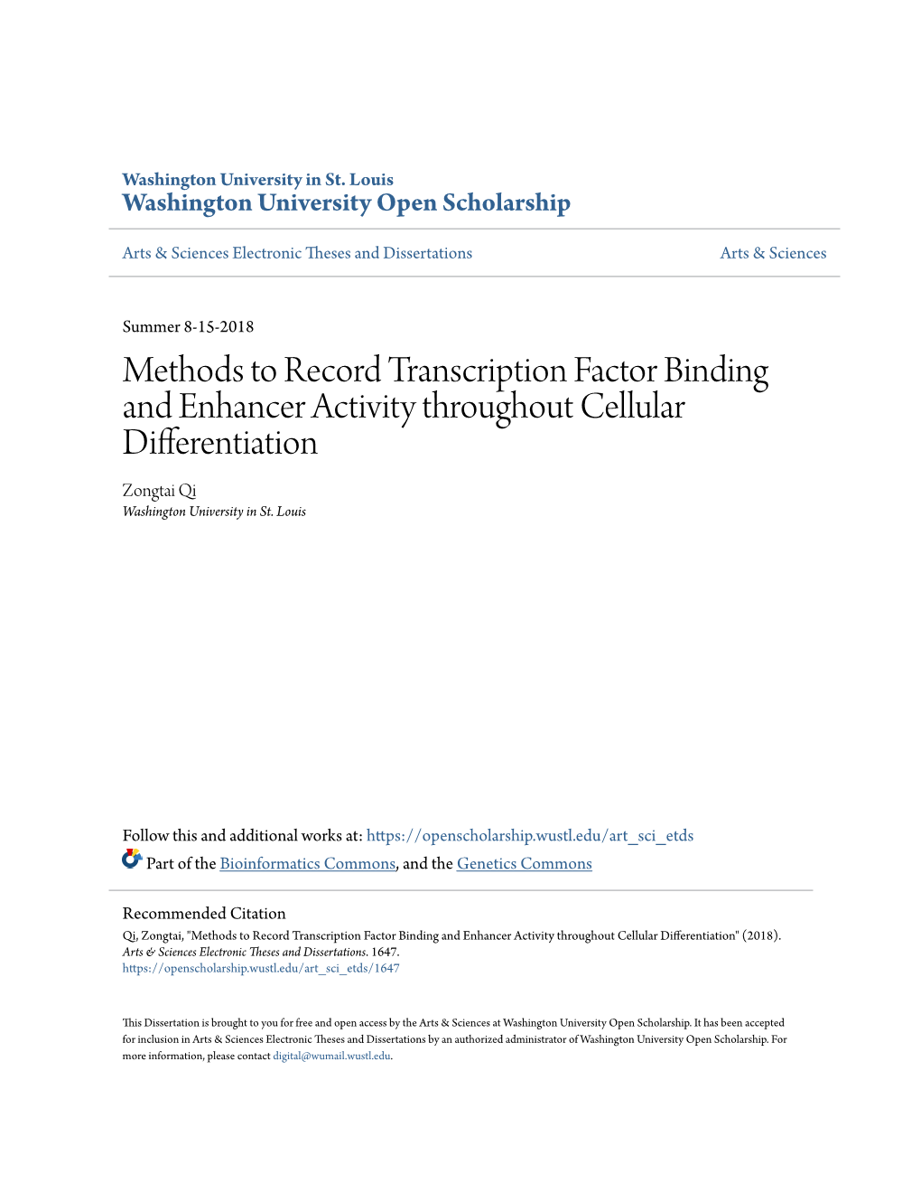 Methods to Record Transcription Factor Binding and Enhancer Activity Throughout Cellular Differentiation Zongtai Qi Washington University in St