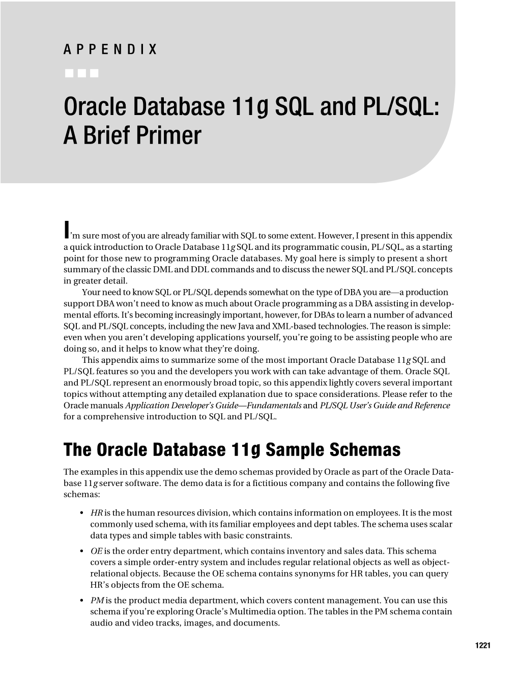 Oracle Database 11G SQL and PL/SQL: a Brief Primer