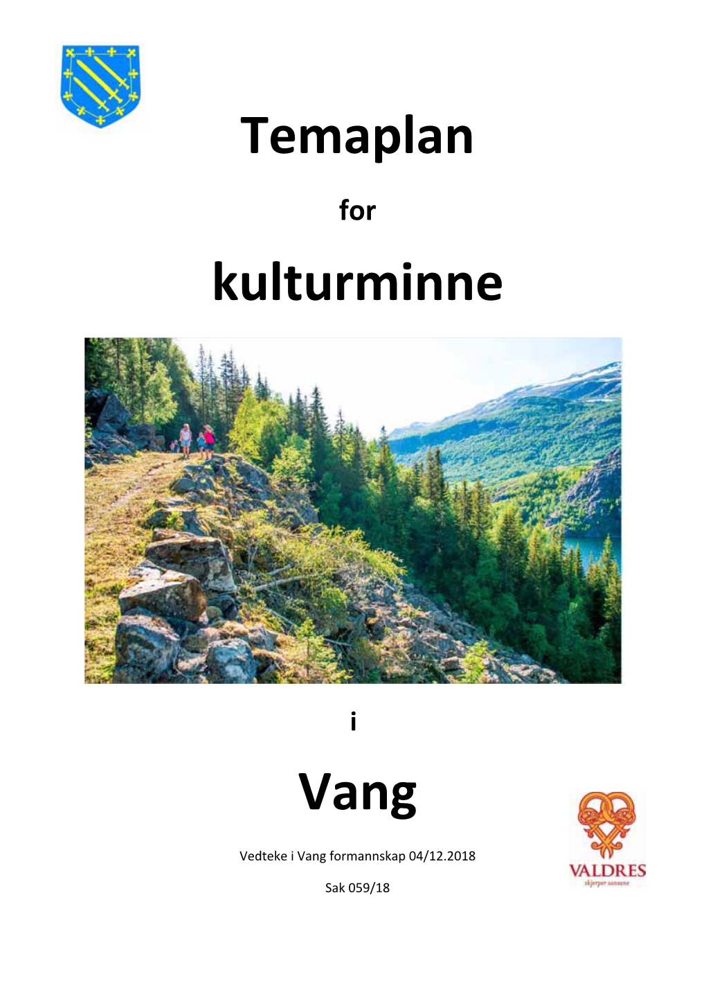 Temaplan Kulturminne Vang