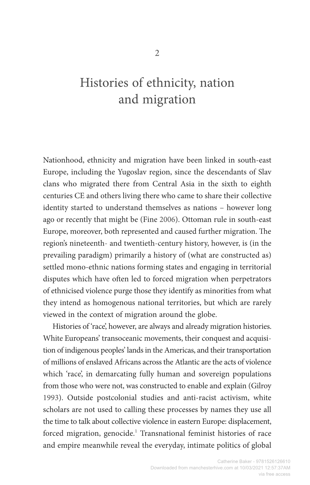 Histories of Ethnicity, Nation and Migration