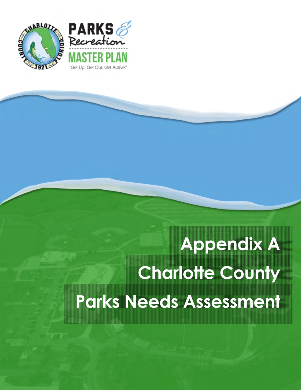 Parks & Recreation Master Plan Appendices