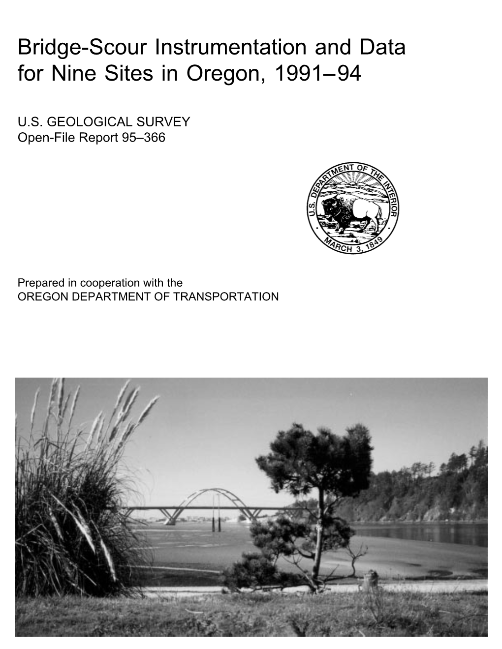 Bridge-Scour Instrumentation and Data for Nine Sites in Oregon, 1991–94