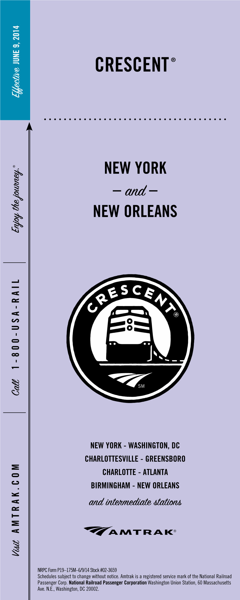 CRESCENT CHARLOTTE -ATLANTA NEW YORK – and – Washington Union Station, 60 Massachusetts Washingtonunion Station,60Massachusetts ® CRESCENT