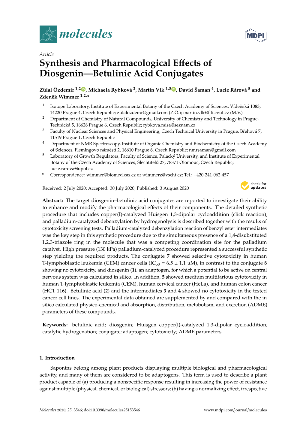 Synthesis and Pharmacological Effects of Diosgenin—Betulinic Acid