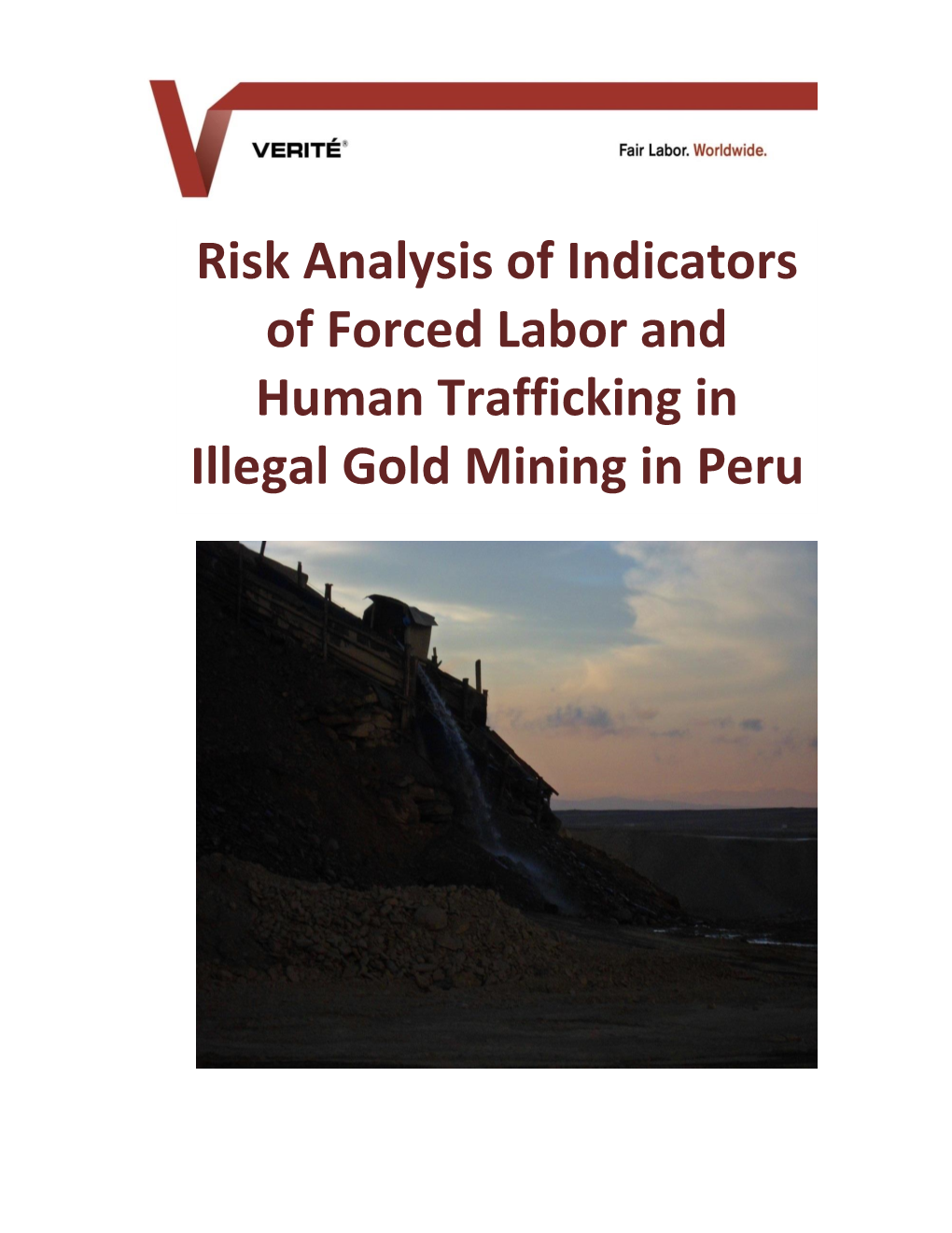 Risk Analysis of Indicators of Forced Labor and Human Trafficking In