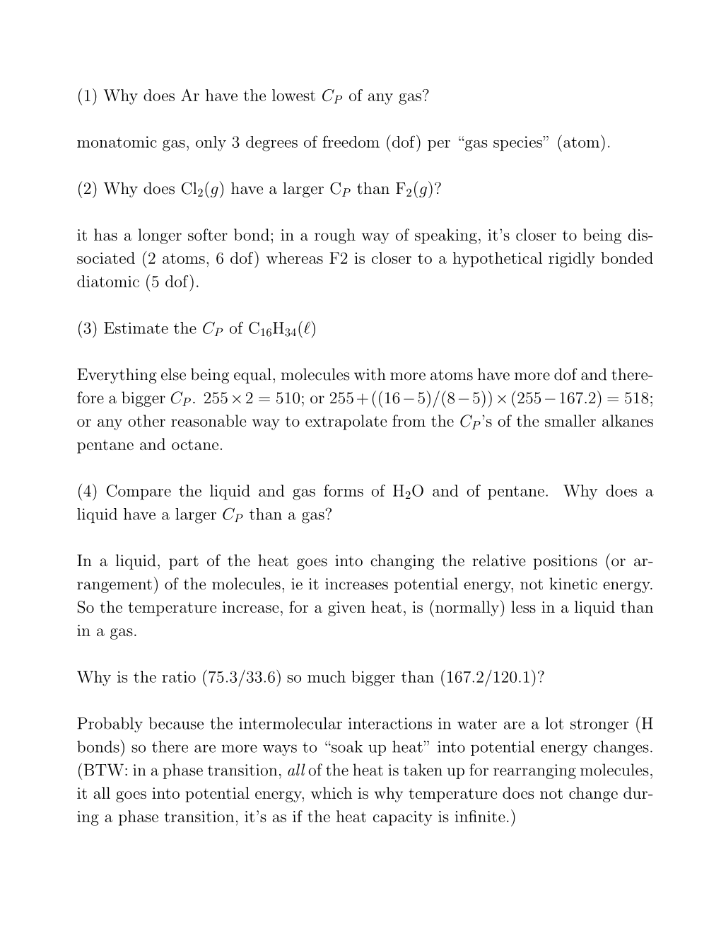1) Why Does Ar Have the Lowest CP of Any Gas? Monatomic Gas, Only 3 Degrees of Freedom (Dof) Per “Gas Species” (Atom