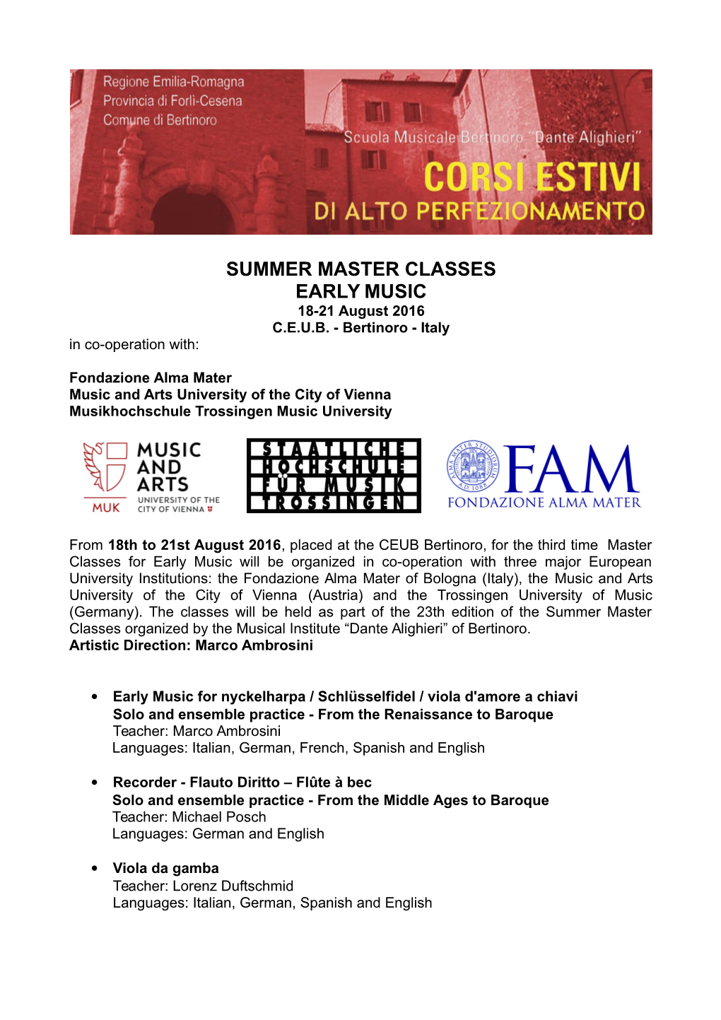 SUMMER MASTER CLASSES EARLY MUSIC 18-21 August 2016 C.E.U.B