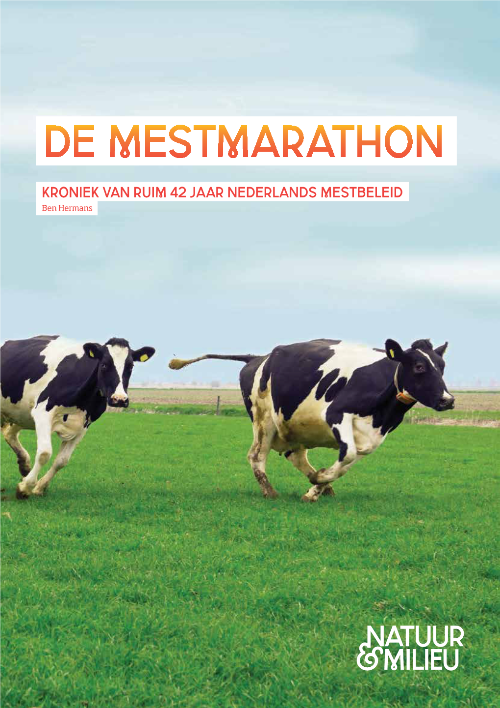 De Mestmarathon 1