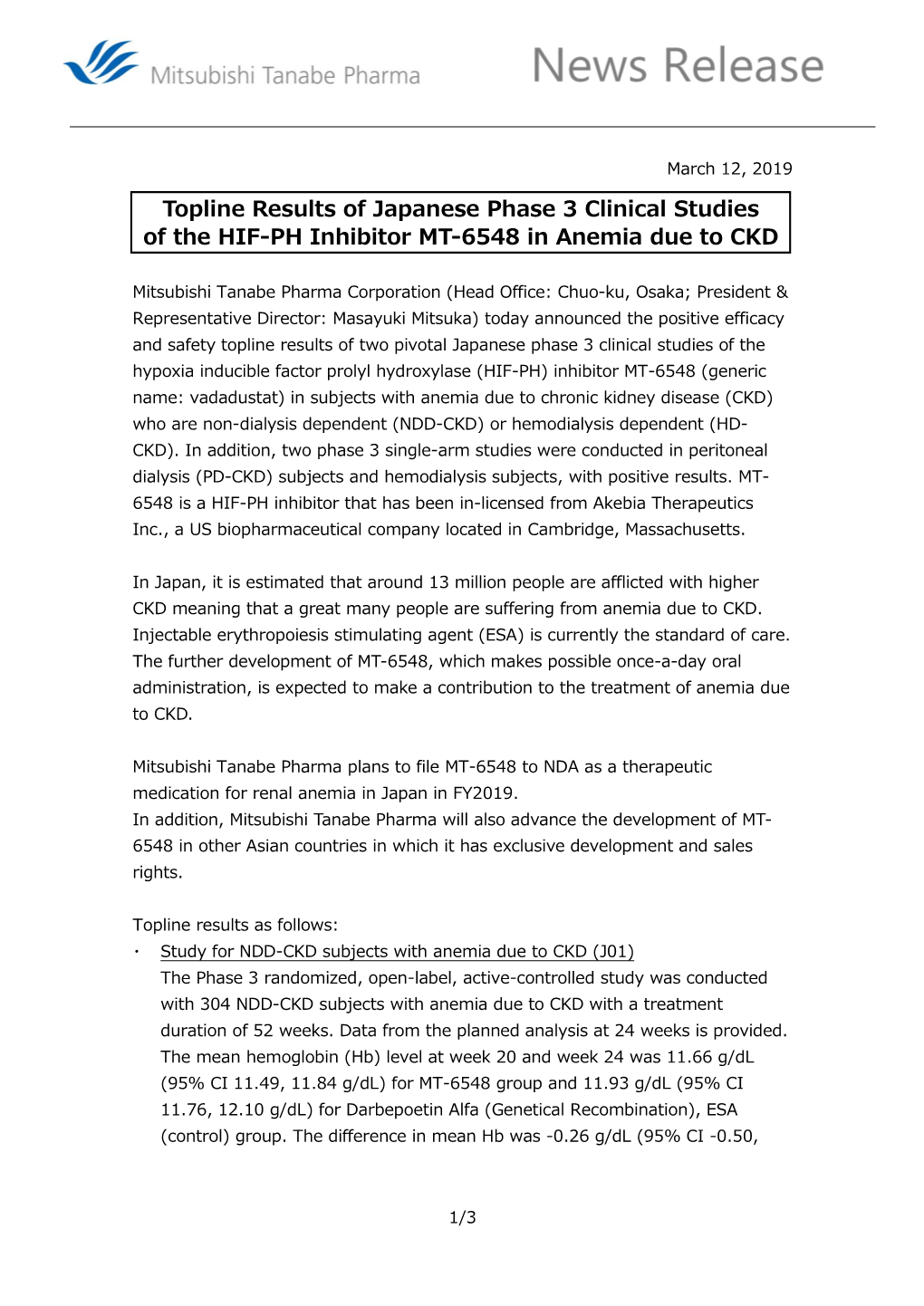 Topline Results of Japanese Phase 3 Clinical Studies of the HIF-PH Inhibitor MT-6548 in Anemia Due to CKD