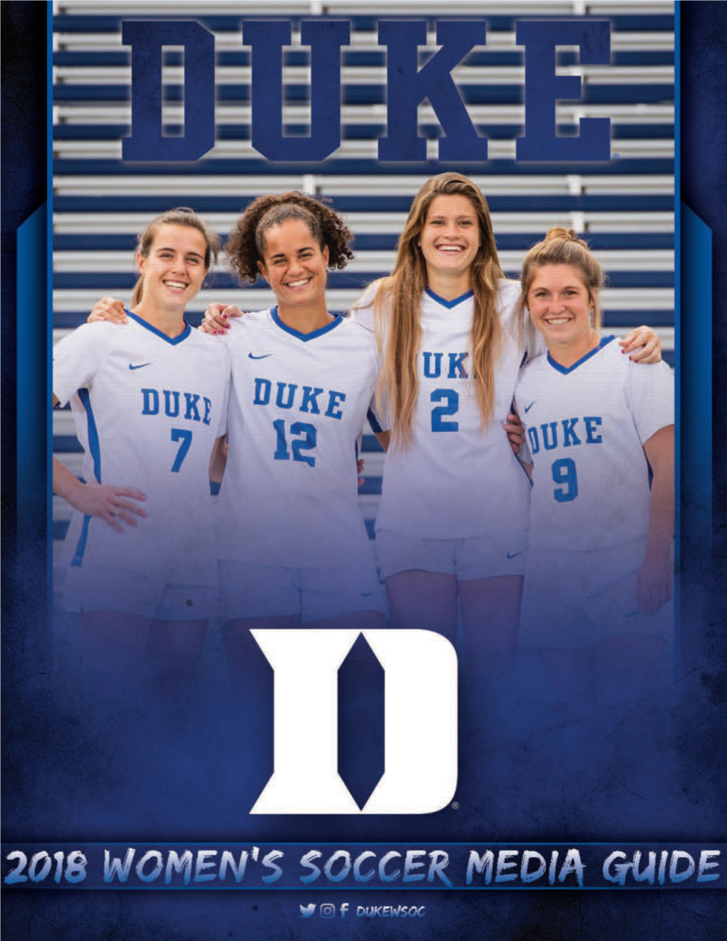 1 Introduction 2018 @Dukewsoc Media Guide