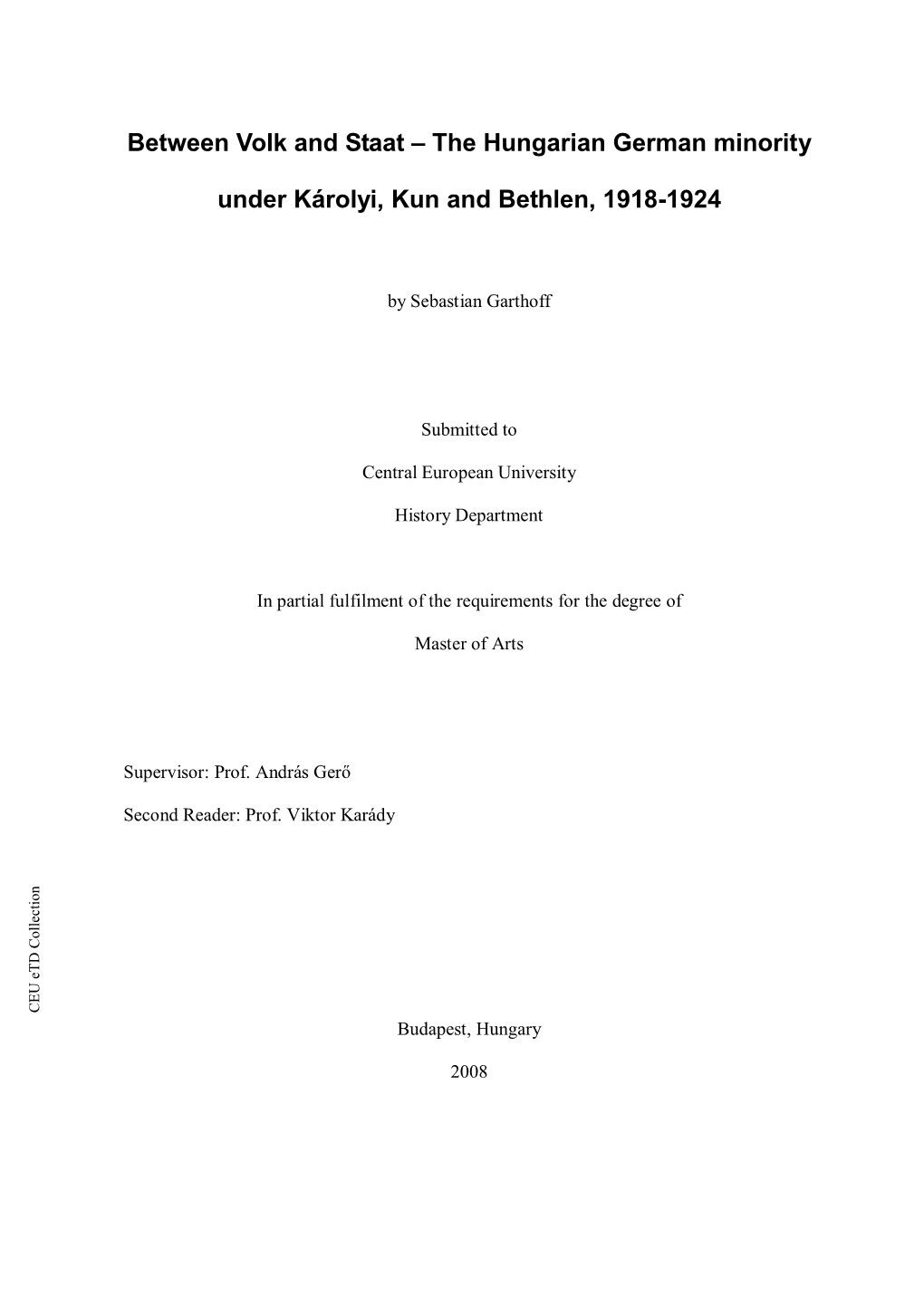 The Hungarian German Minority Under Károlyi, Kun and Bethlen