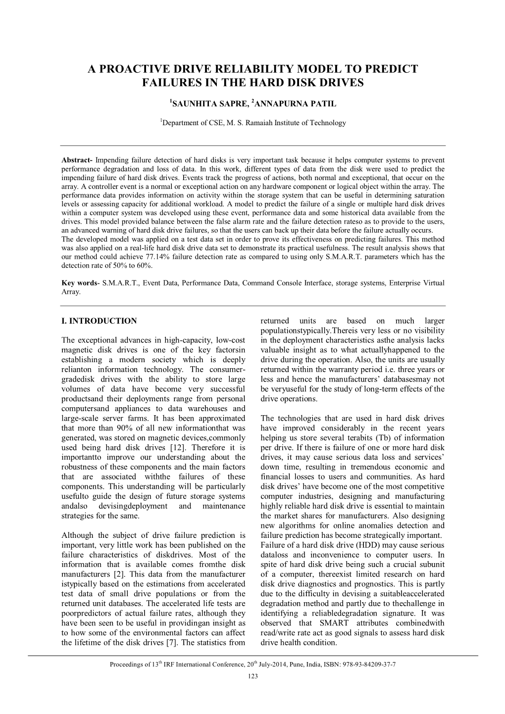 A Proactive Drive Reliability Model to Predict Failures in the Hard Disk Drives